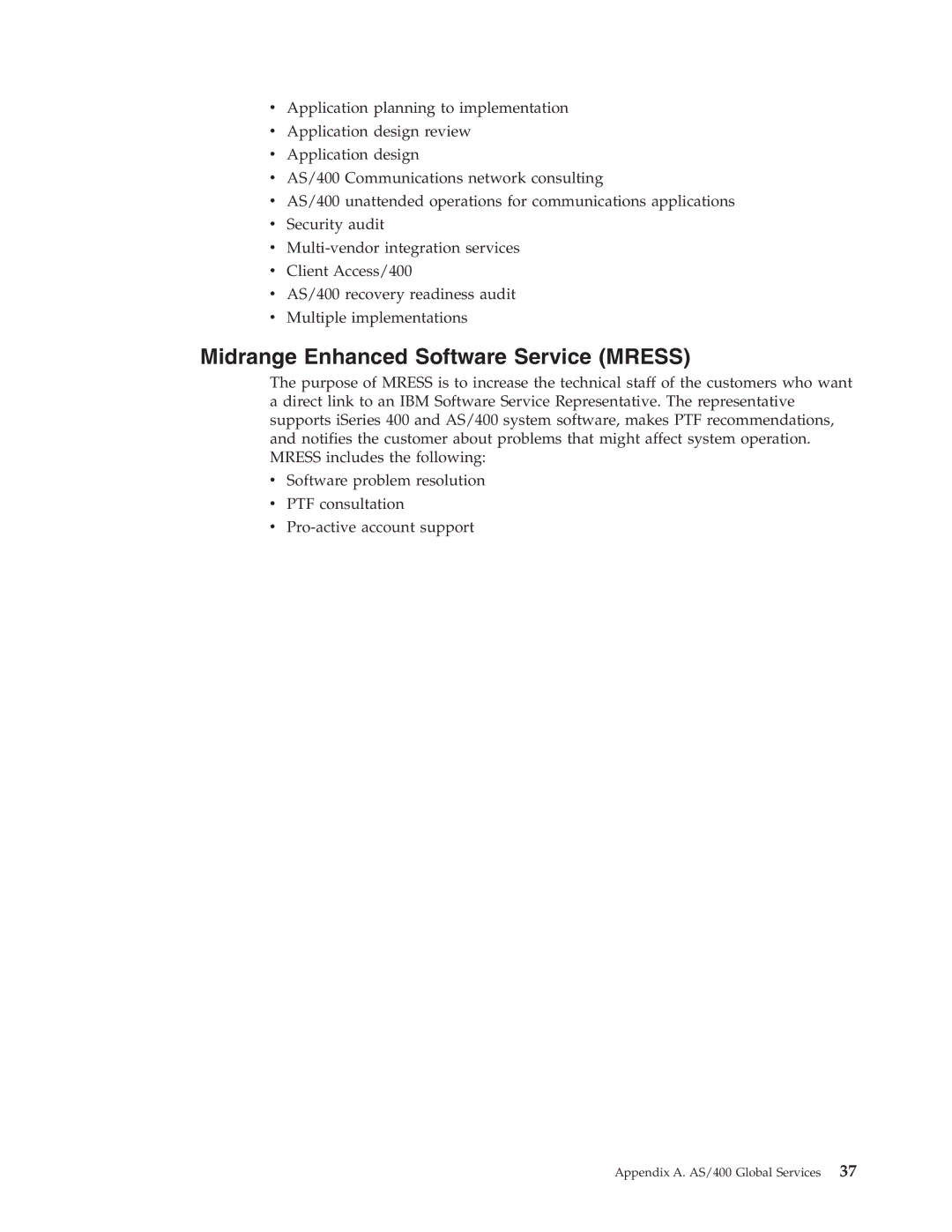 IBM SA41-5155-05 manual Midrange Enhanced Software Service Mress 