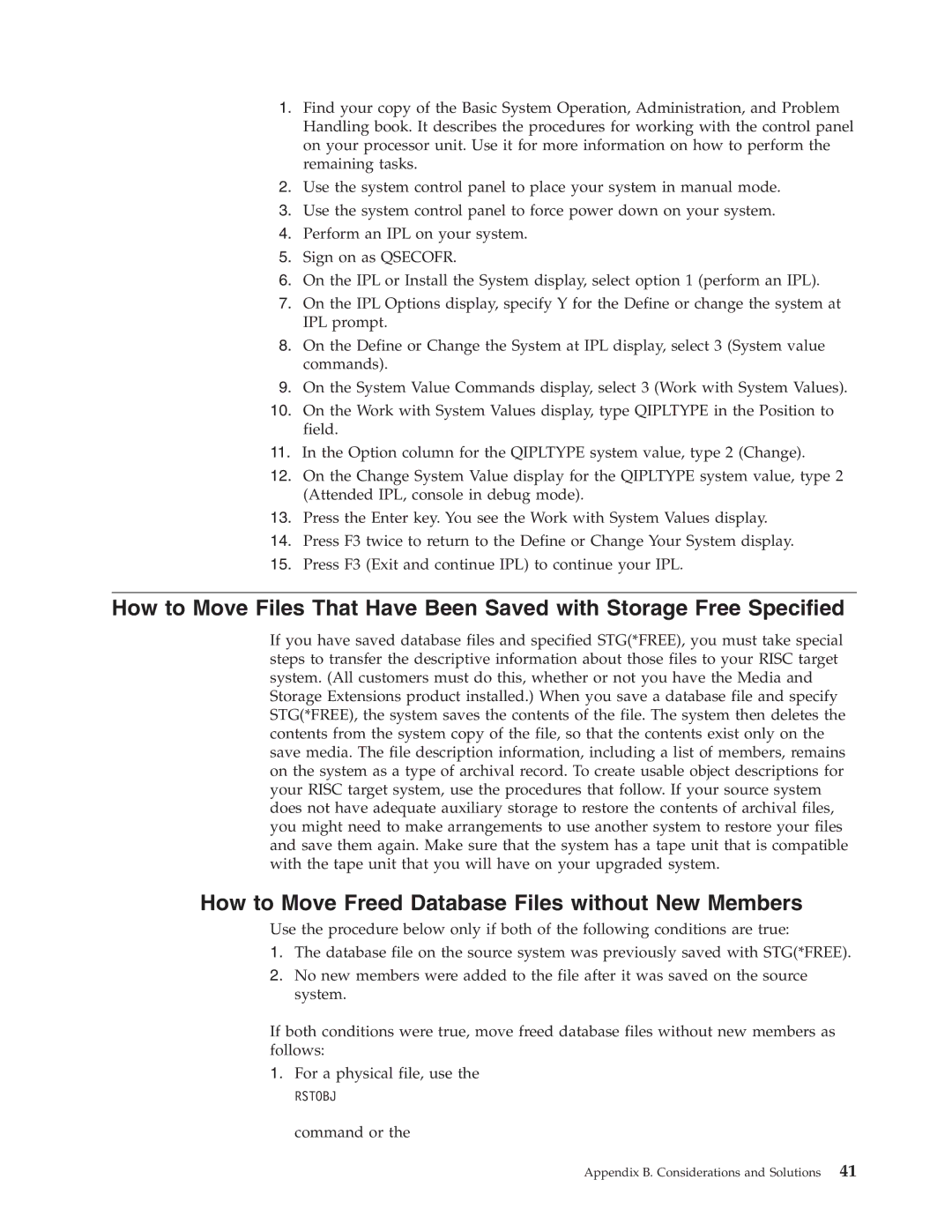 IBM SA41-5155-05 manual How to Move Freed Database Files without New Members 