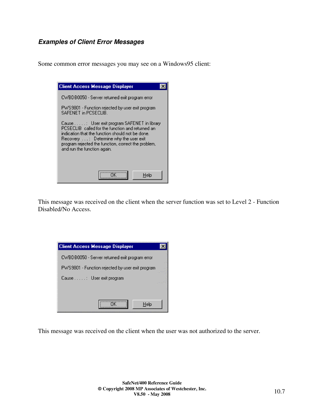 IBM Safenet/400 manual Examples of Client Error Messages, 10.7 