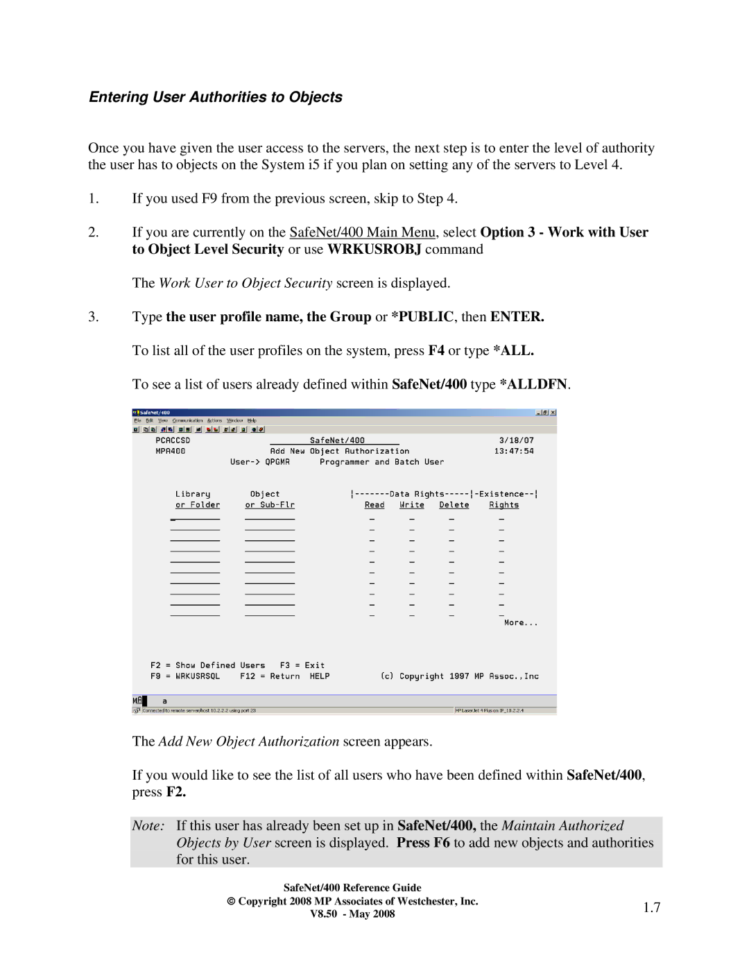 IBM Safenet/400 manual Entering User Authorities to Objects, Work User to Object Security screen is displayed 