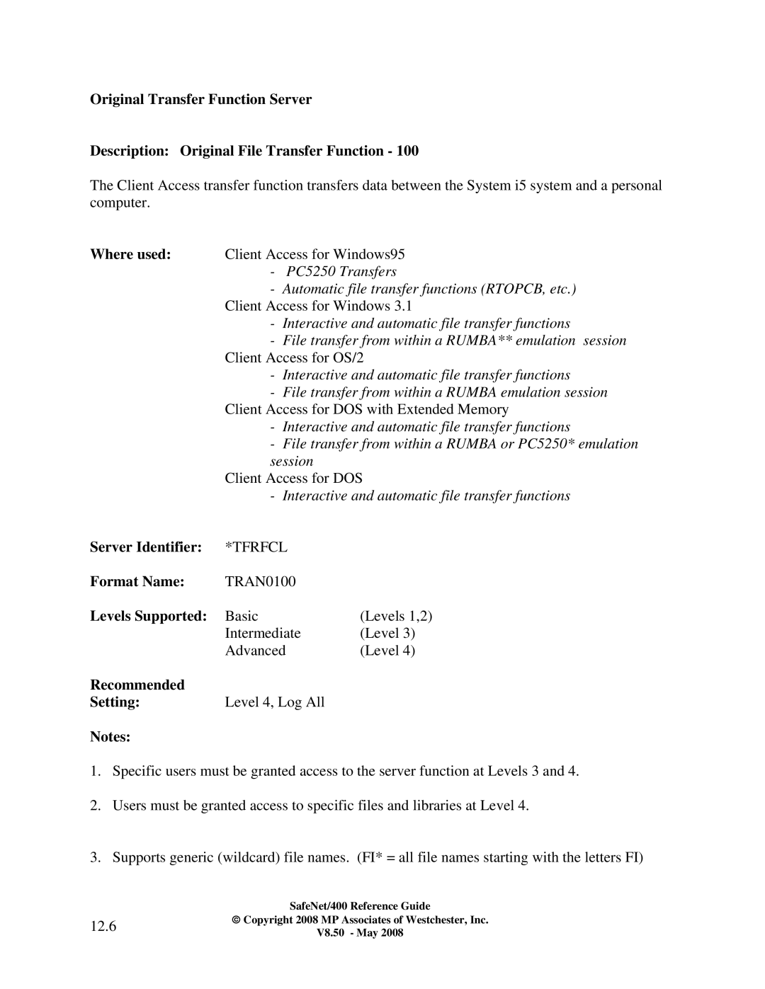 IBM Safenet/400 manual Interactive and automatic file transfer functions, 12.6 