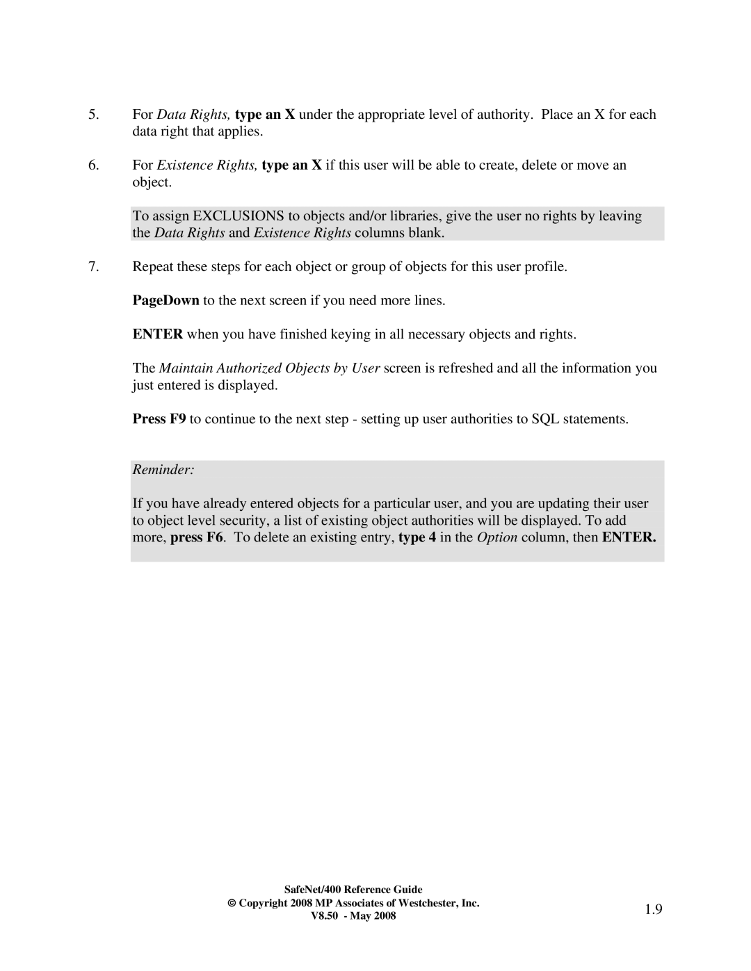 IBM Safenet/400 manual Reminder 