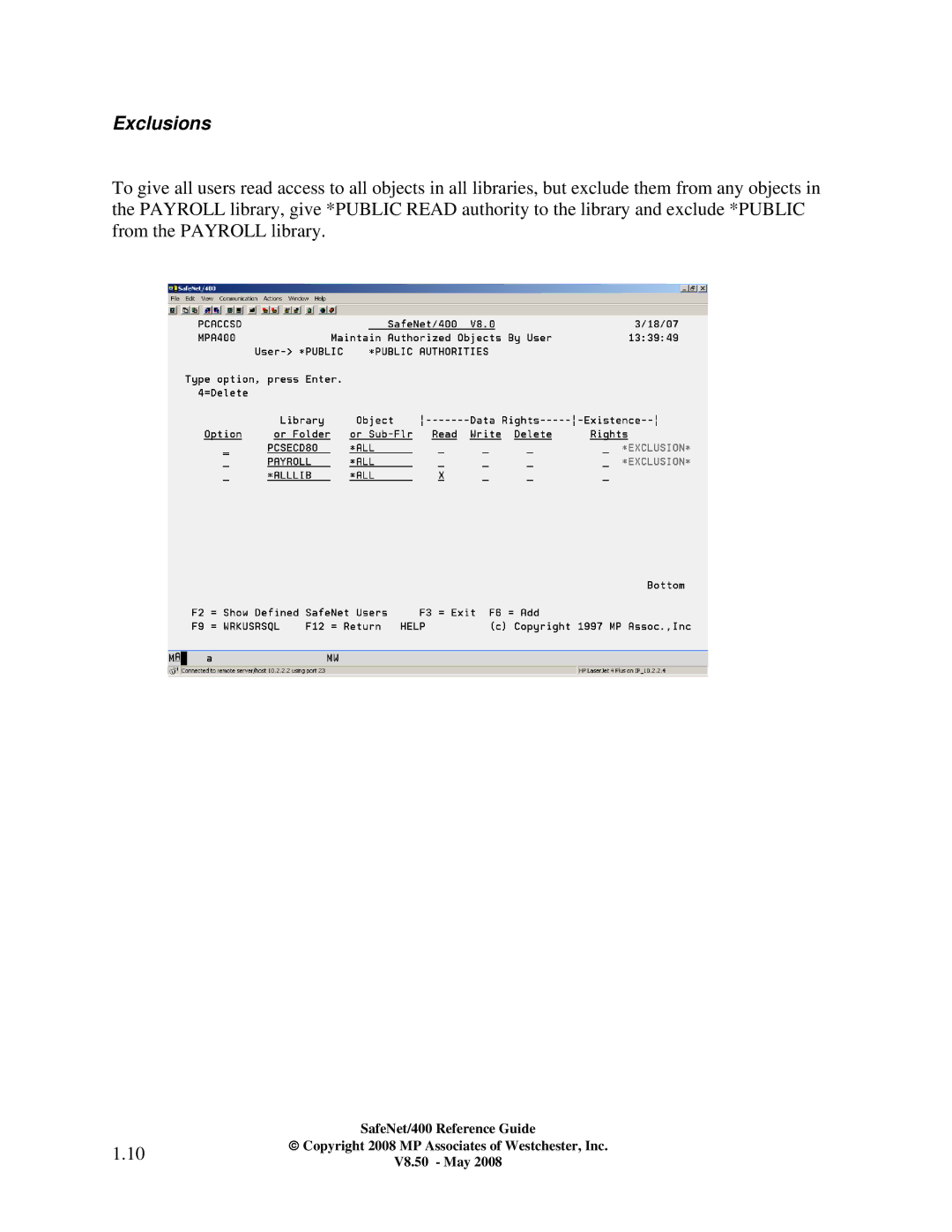 IBM Safenet/400 manual Exclusions 