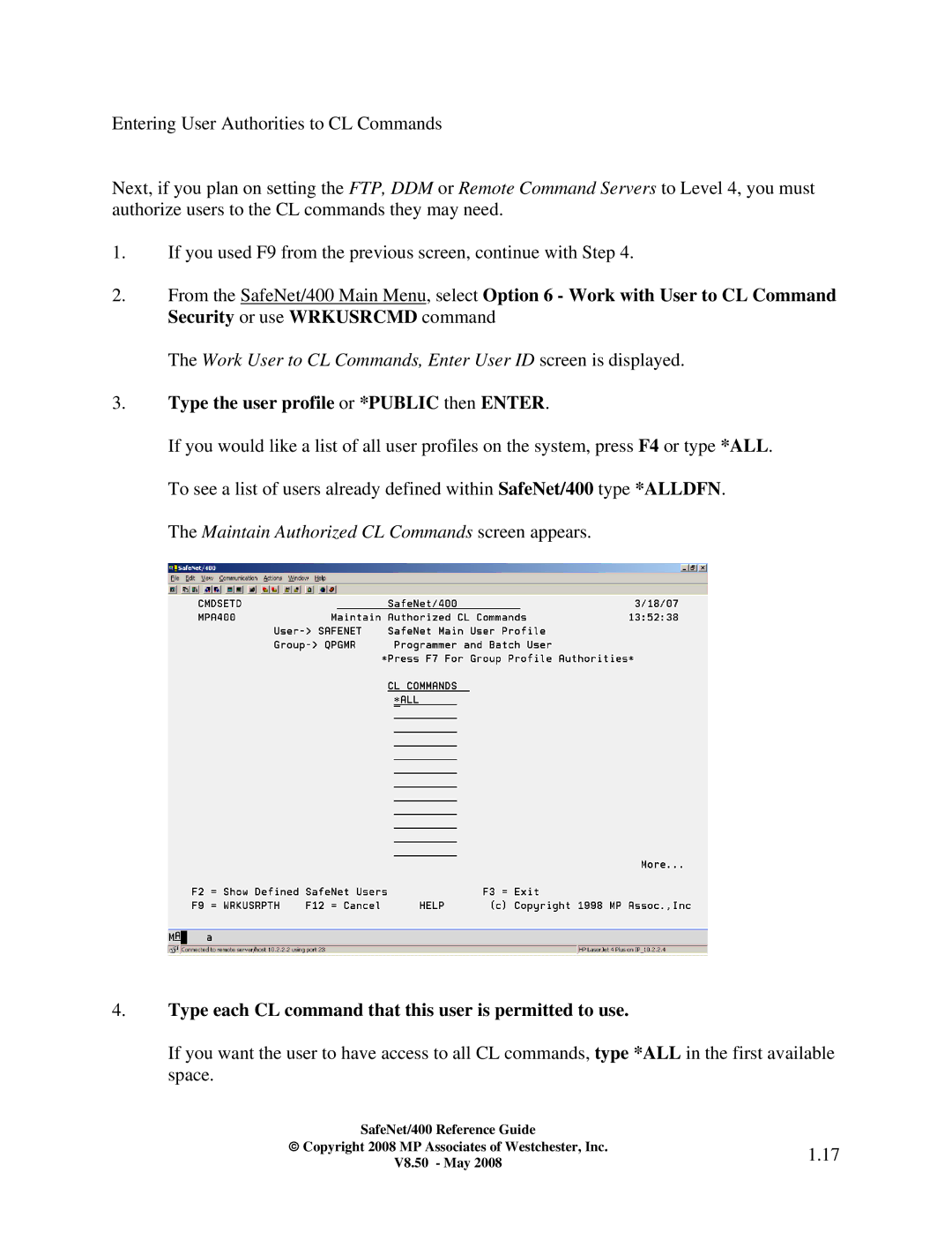 IBM Safenet/400 manual Work User to CL Commands, Enter User ID screen is displayed 