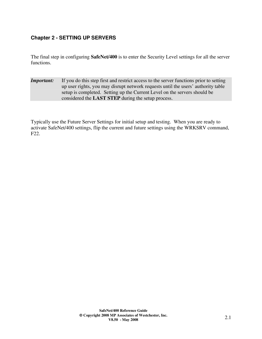 IBM Safenet/400 manual Setting UP Servers 