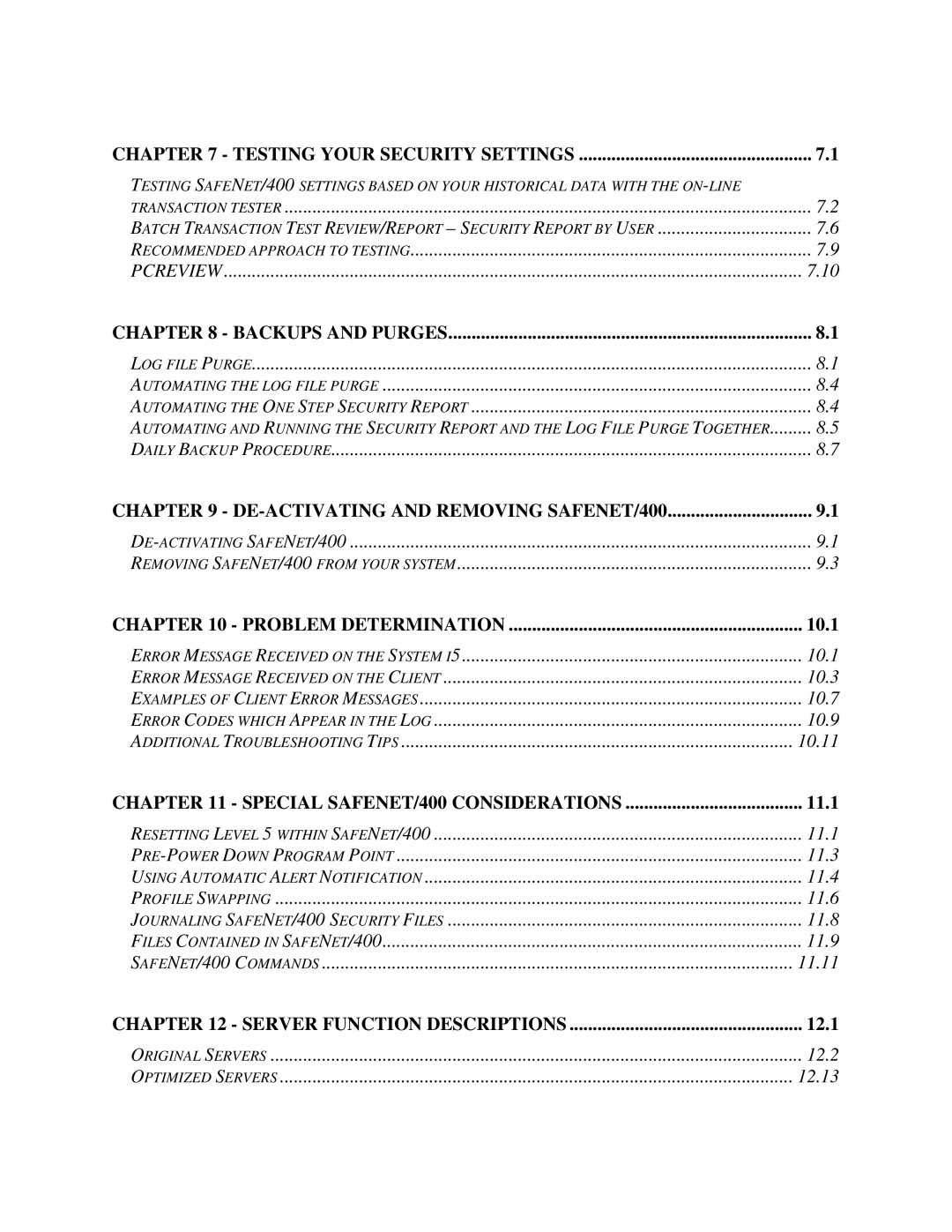 IBM Safenet/400 manual 10.3, 10.7, 10.9, 10.11, 11.3, 11.4, 11.6, 11.8, 11.9, 11.11, 12.2, 12.13 