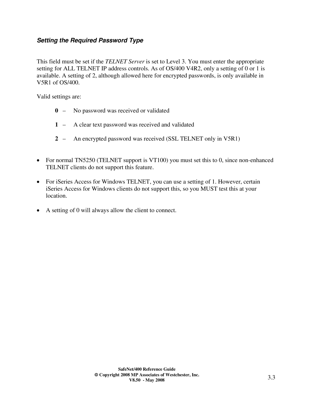 IBM Safenet/400 manual Setting the Required Password Type 