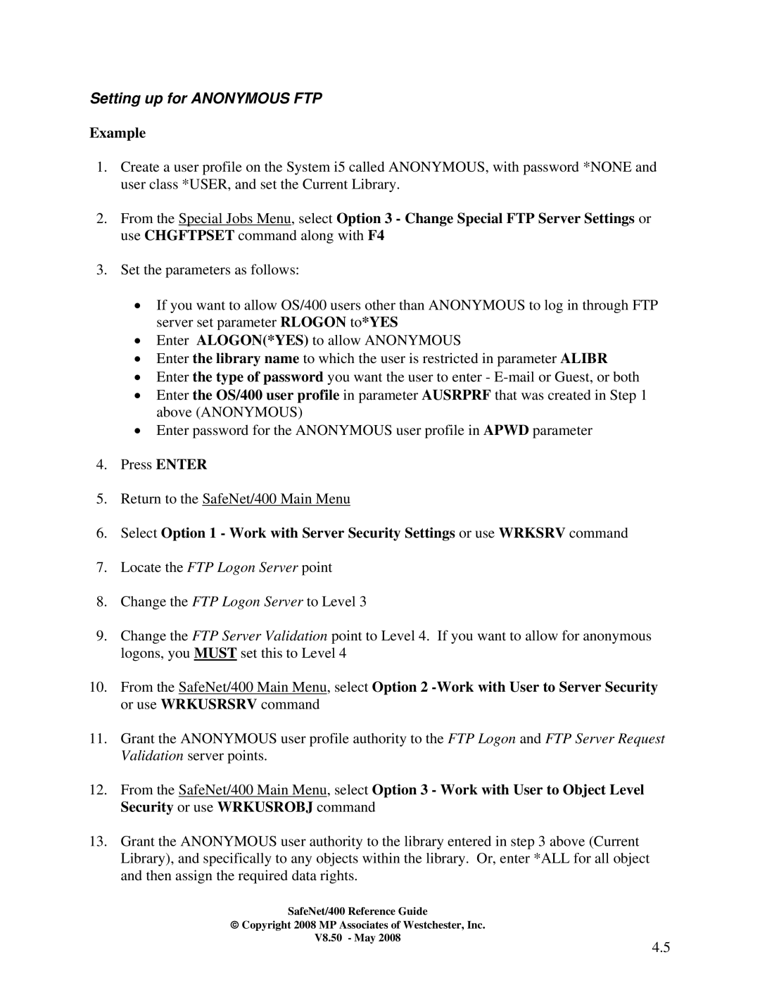 IBM Safenet/400 manual Setting up for Anonymous FTP, Example, Locate the FTP Logon Server point 