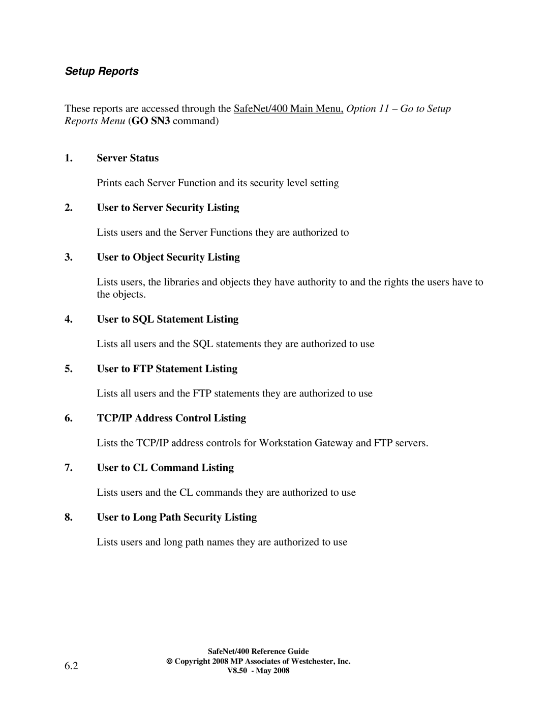 IBM Safenet/400 manual Setup Reports 