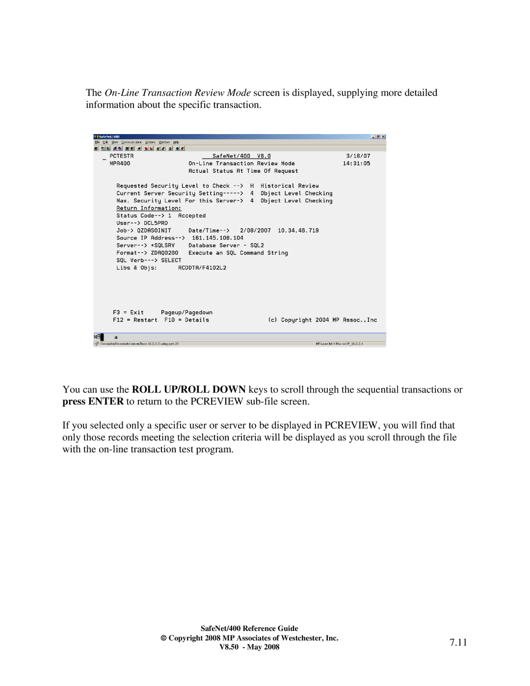 IBM Safenet/400 manual Copyright 2008 MP Associates of Westchester, Inc V8.50 May 