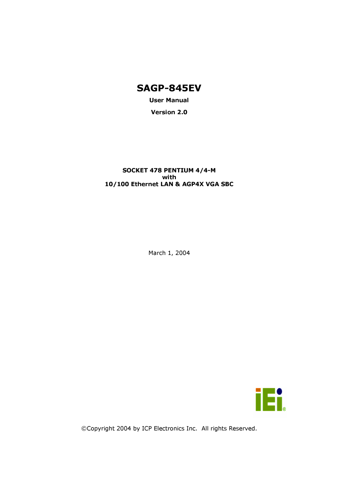 IBM SAGP-845EV user manual Version, With 10/100 Ethernet LAN & AGP4X VGA SBC 