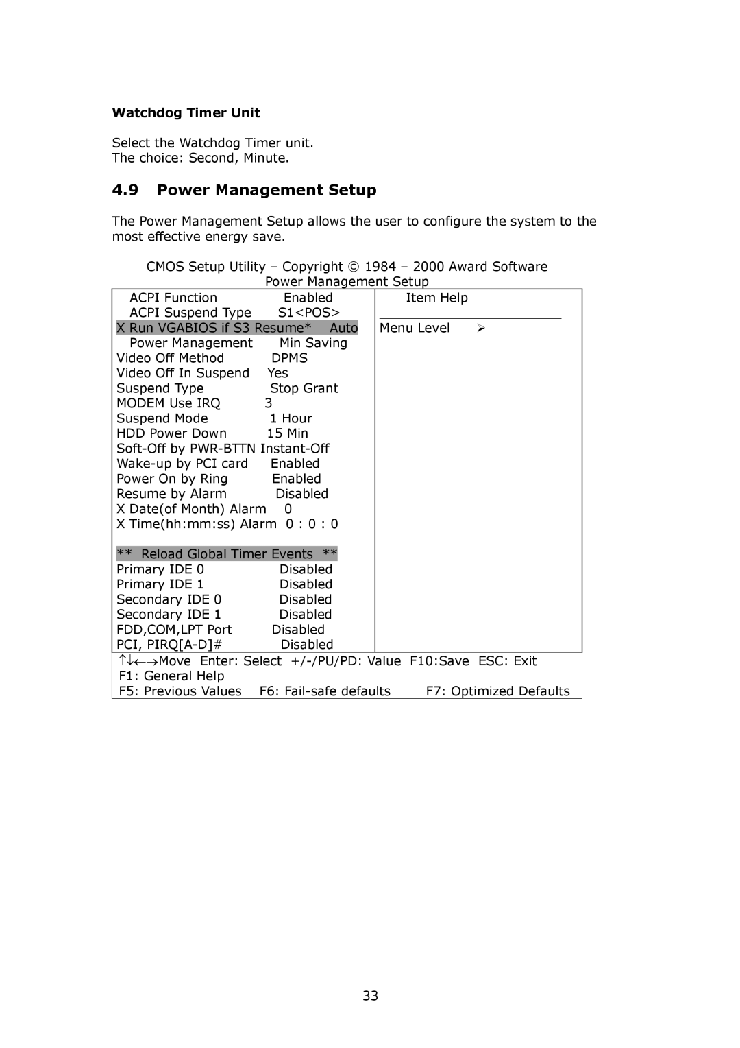 IBM SAGP-845EV user manual Power Management Setup, Watchdog Timer Unit, S1POS, Dpms, Pci, Pirqa-D# 