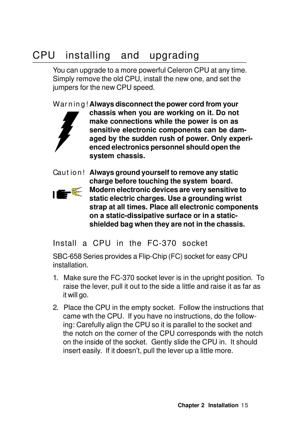 IBM SBC-658 manual CPU installing and upgrading, Install a CPU in the FC-370 socket 