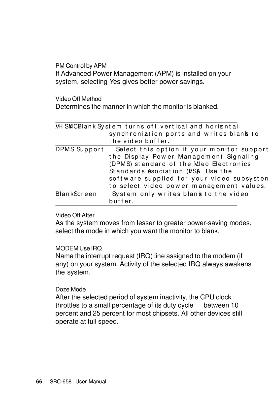 IBM SBC-658 manual Determines the manner in which the monitor is blanked 