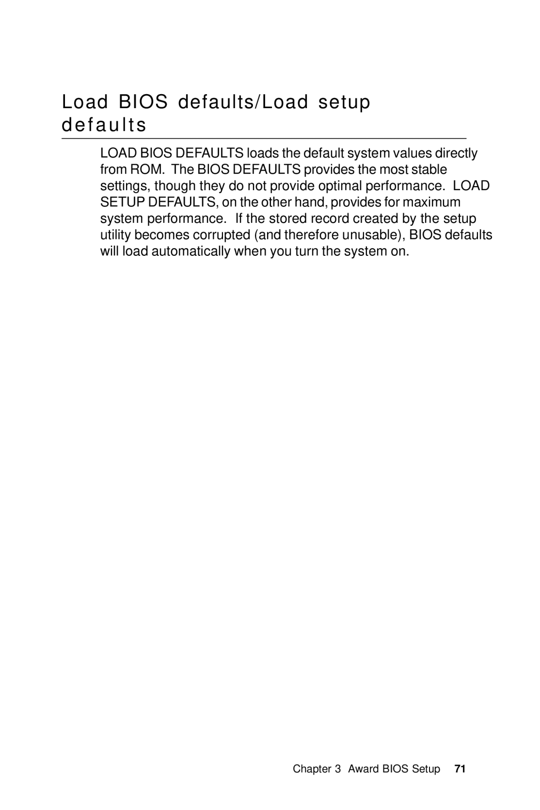 IBM SBC-658 manual Load Bios defaults/Load setup defaults 