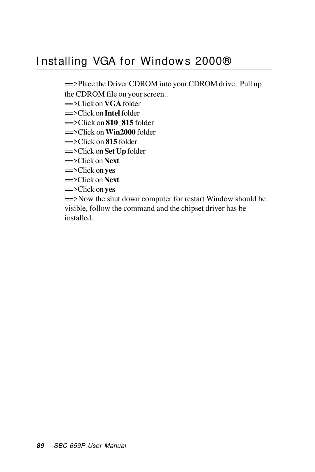 IBM SBC-659P manual Installing VGA for Windows 