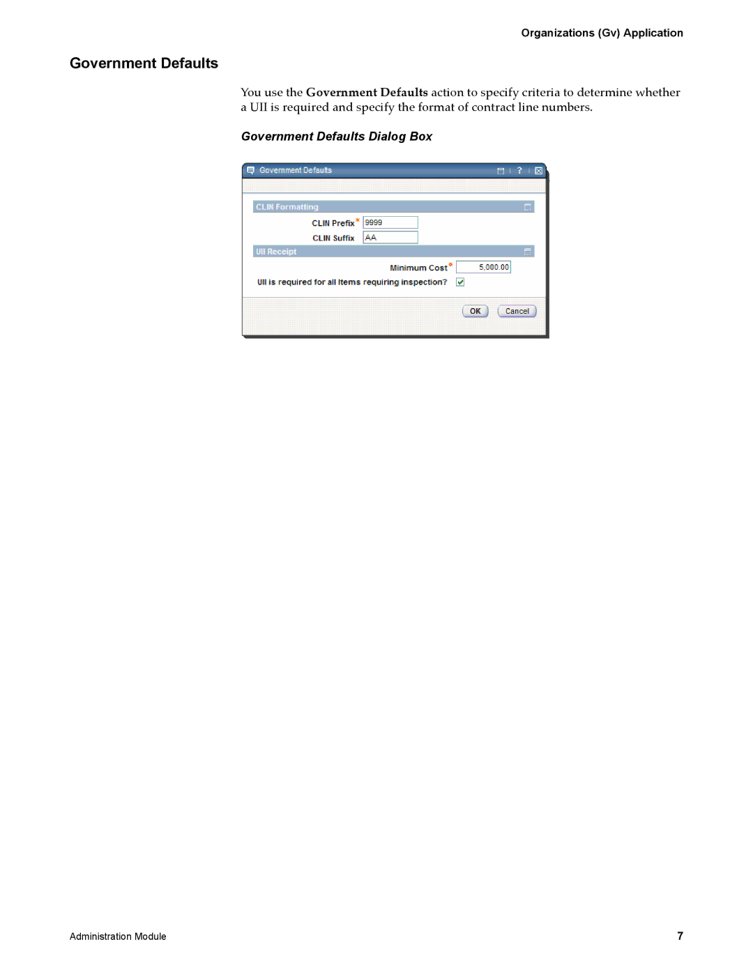 IBM SC23-8765-00 manual Government Defaults Dialog Box 