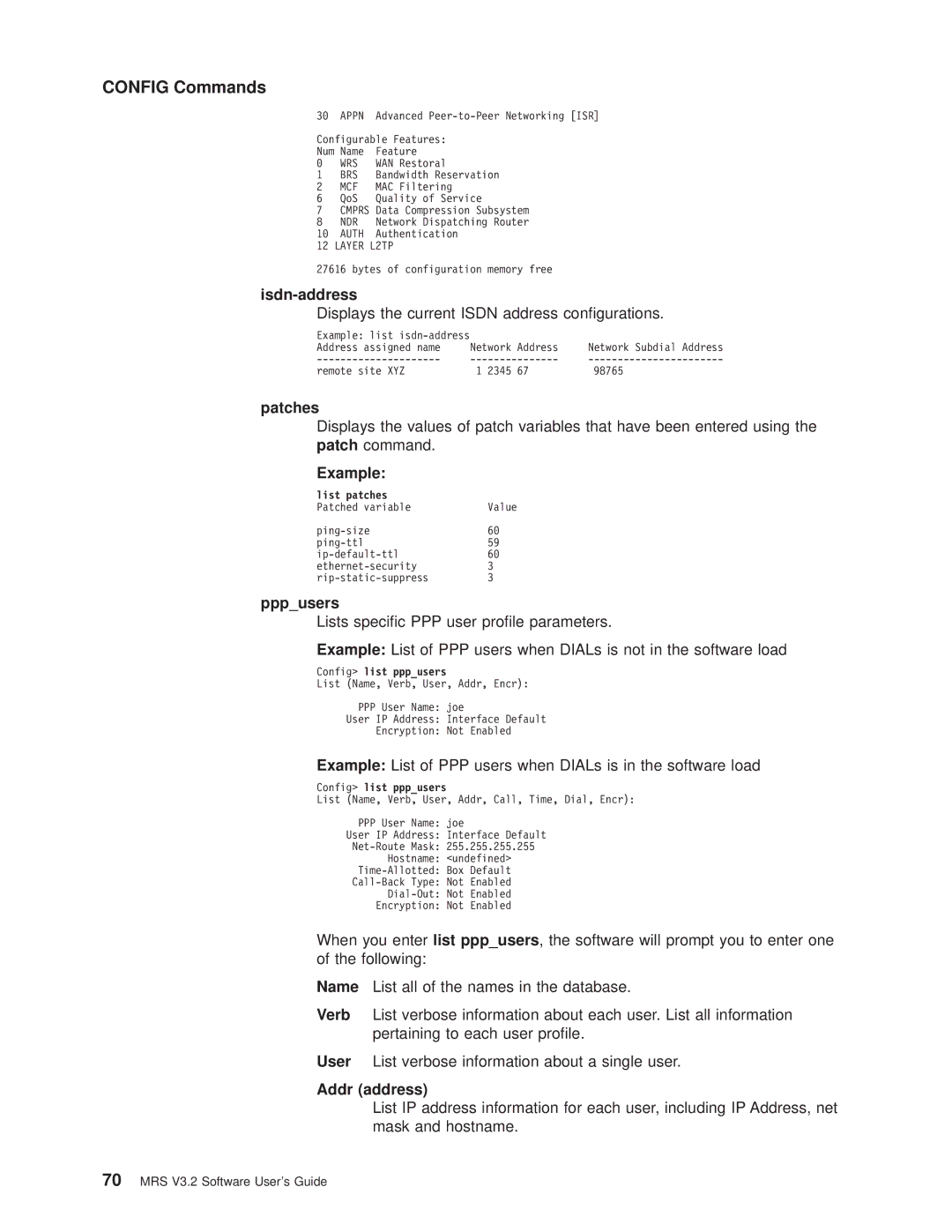 IBM SC30-3681-08 manual Isdn-address, Displays the current Isdn address congurations, Patches, Pppusers, Addr address 