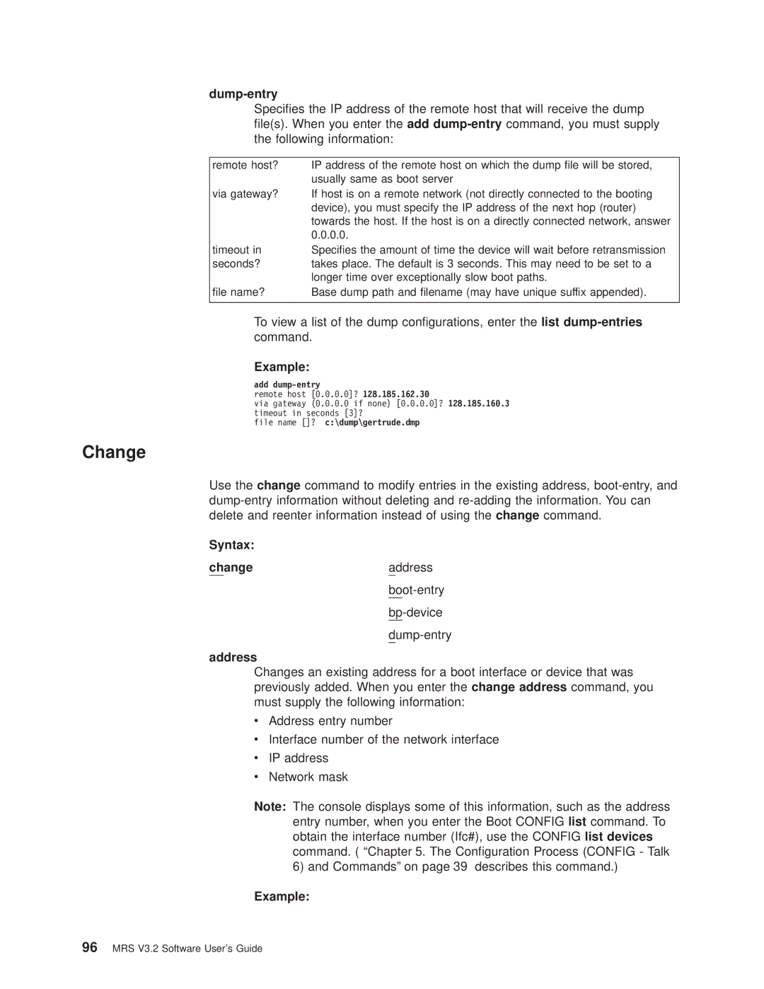 IBM SC30-3681-08 manual Changeaddress Boot-entry Bp-device Dump-entry, Add dump-entry, File name ? c\dump\gertrude.dmp 