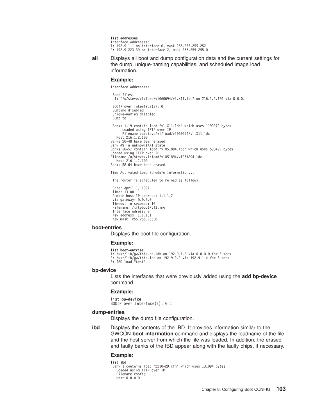 IBM SC30-3681-08 manual Boot-entries, Displays the boot le conguration, Dump-entries, List bp-device 