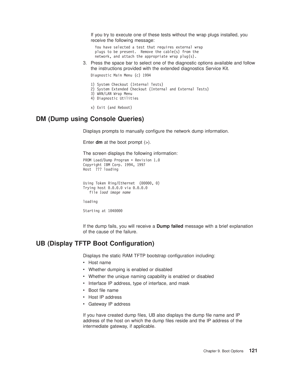 IBM SC30-3681-08 manual DM Dump using Console Queries, UB Display Tftp Boot Conguration 