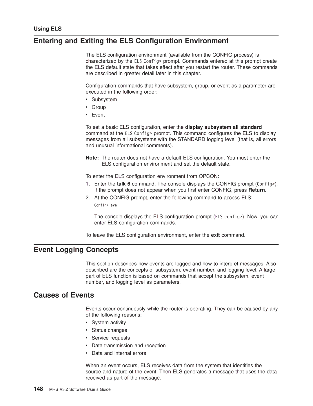 IBM SC30-3681-08 Entering and Exiting the ELS Conguration Environment, Event Logging Concepts, Causes of Events, Using ELS 