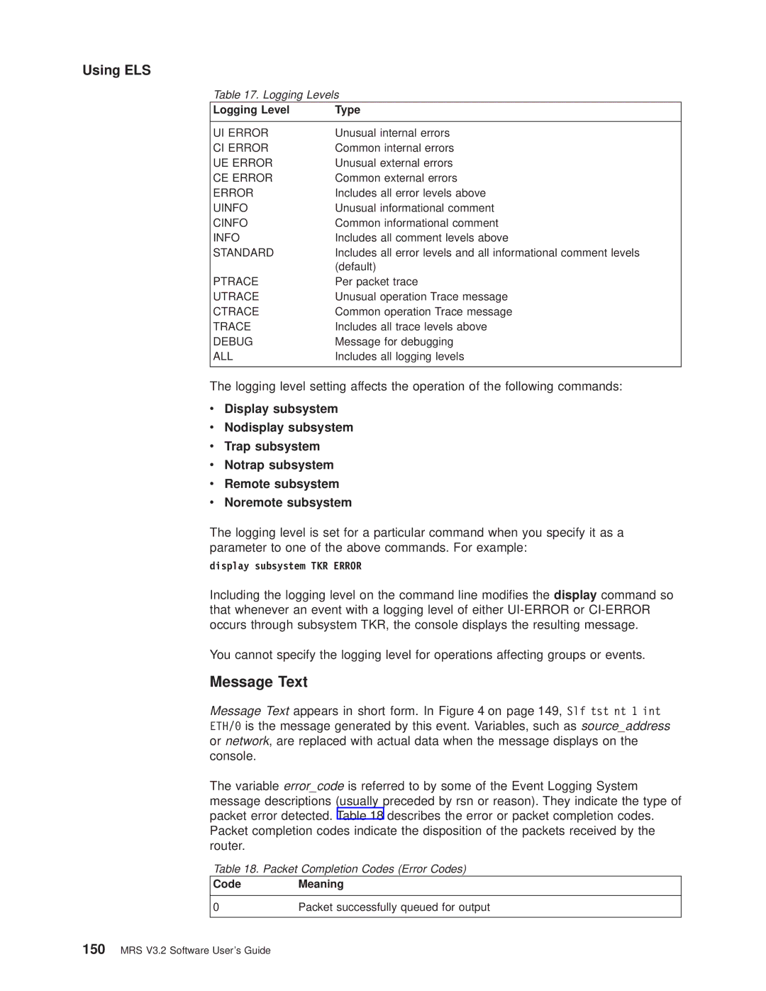 IBM SC30-3681-08 manual Message Text, Logging Levels, Logging Level Type, Packet Completion Codes Error Codes, CodeMeaning 