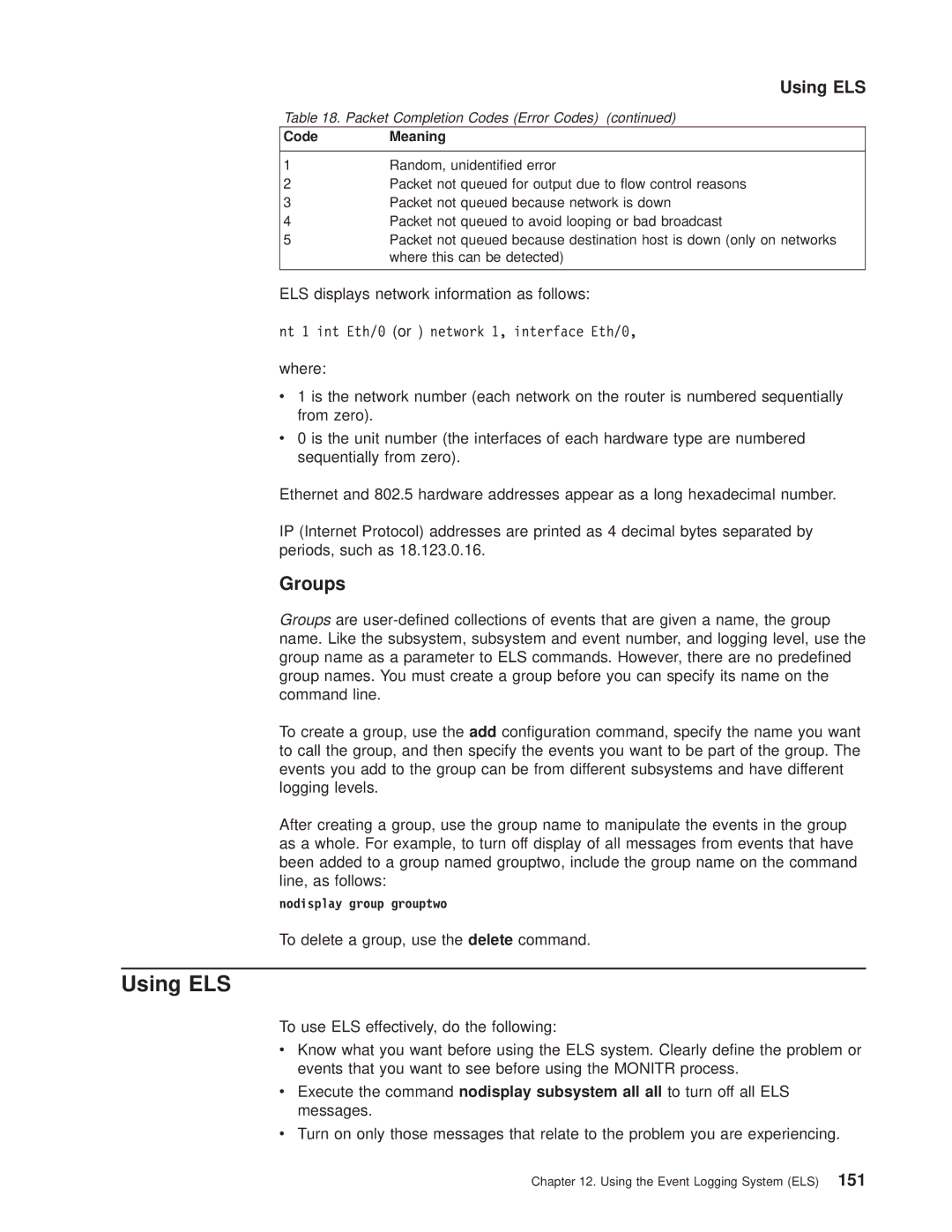 IBM SC30-3681-08 Using ELS, Groups, ELS displays network information as follows, To delete a group, use the delete command 