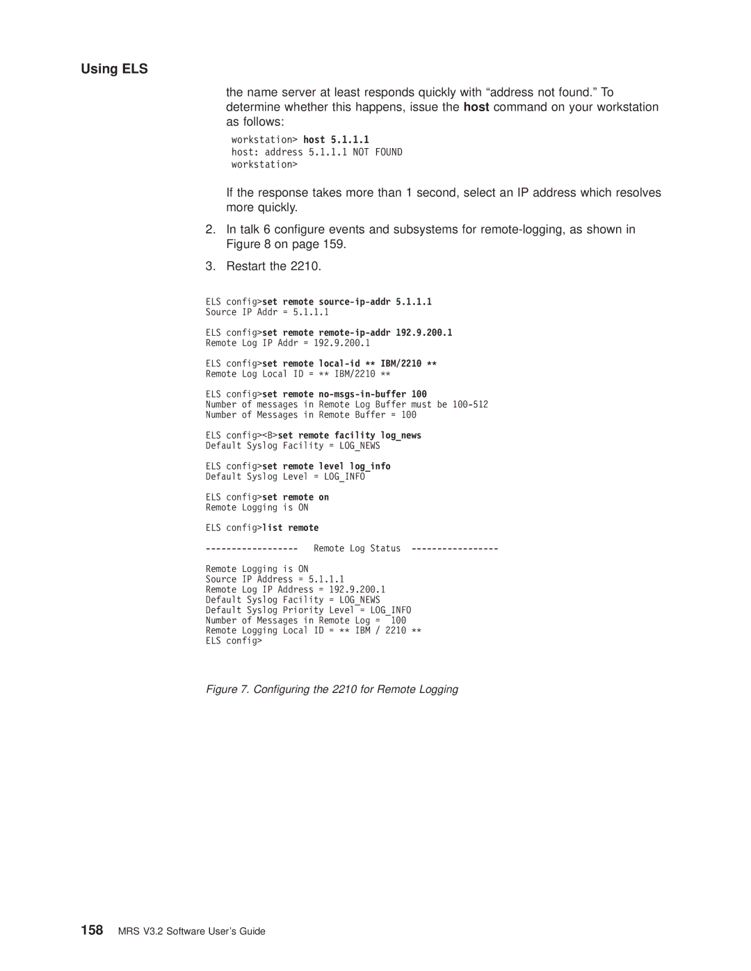 IBM SC30-3681-08 manual ELS configset remote source-ip-addr, ELS configset remote remote-ip-addr, ELS configset remote on 