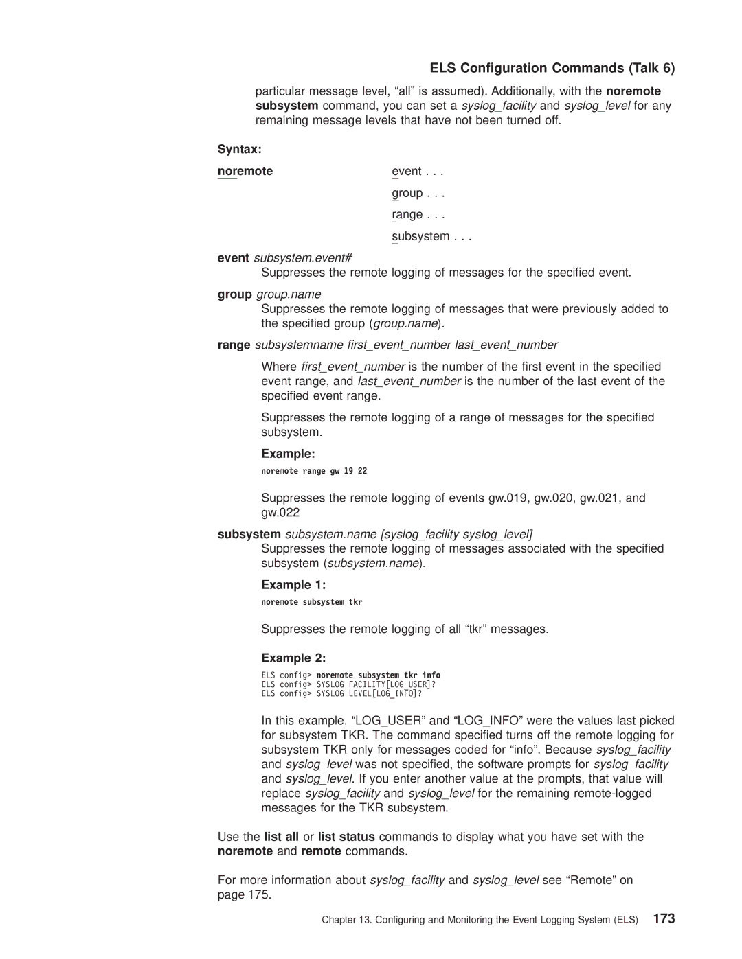 IBM SC30-3681-08 manual Noremoteevent Group Range Subsystem, Group group.name 