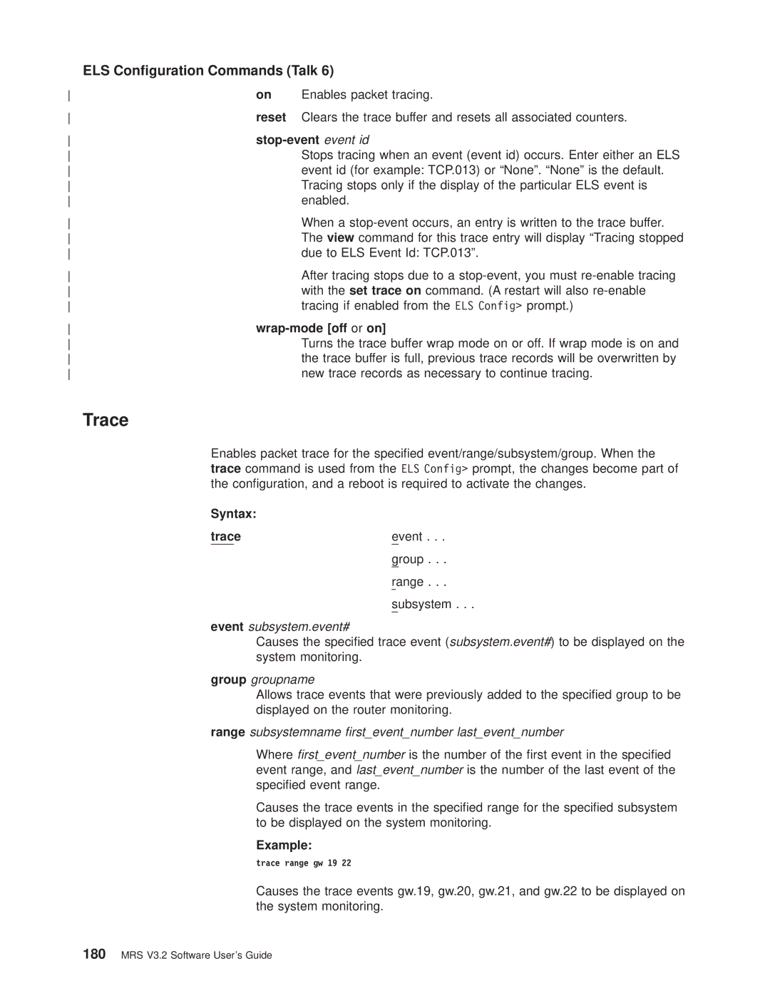 IBM SC30-3681-08 manual Stop-event event id, Wrap-mode off or on, Syntax Trace 