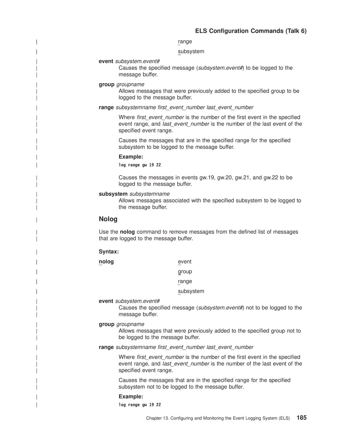 IBM SC30-3681-08 manual Syntax Nolog 