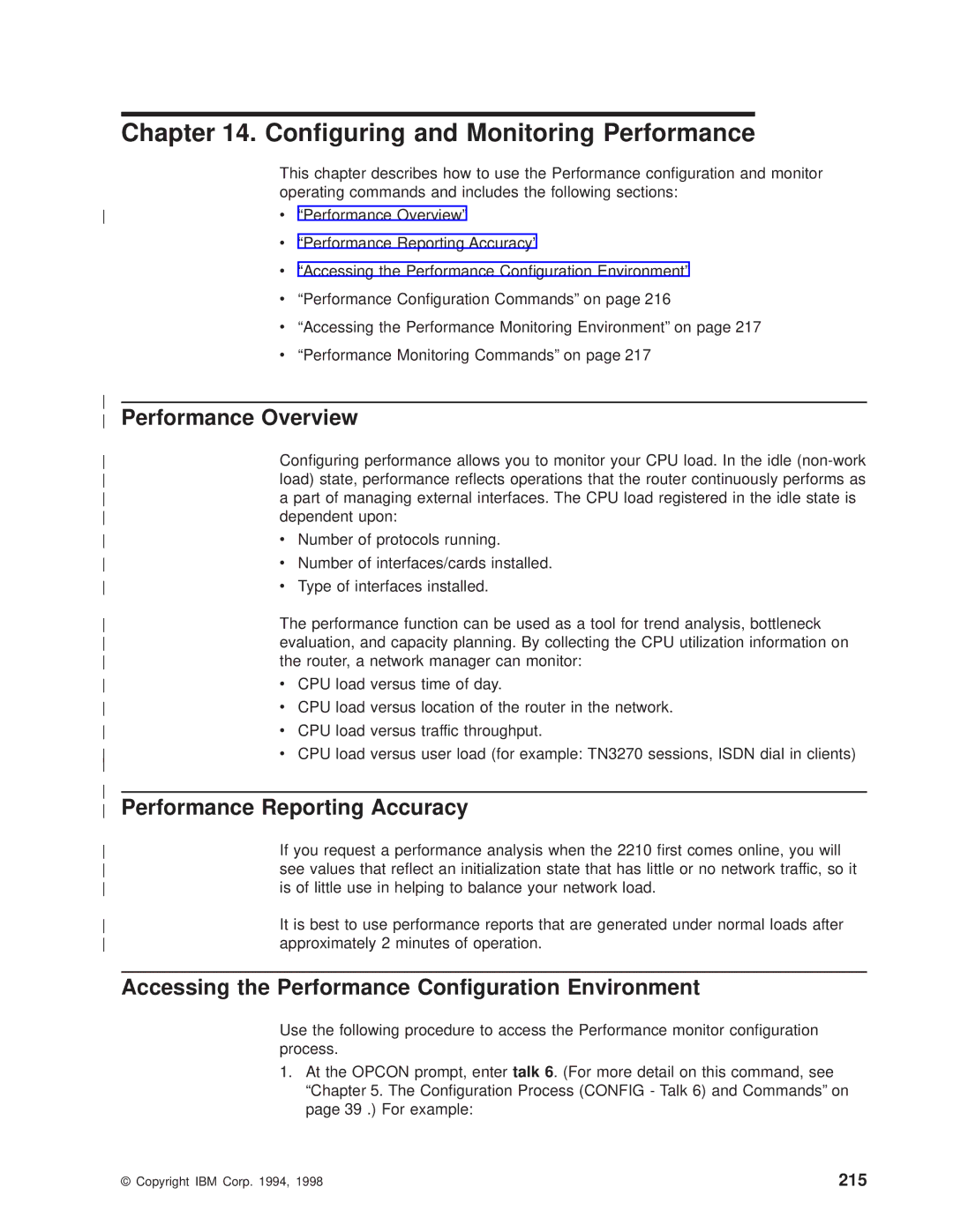 IBM SC30-3681-08 manual Conguring and Monitoring Performance, Performance Overview, Performance Reporting Accuracy, 215 