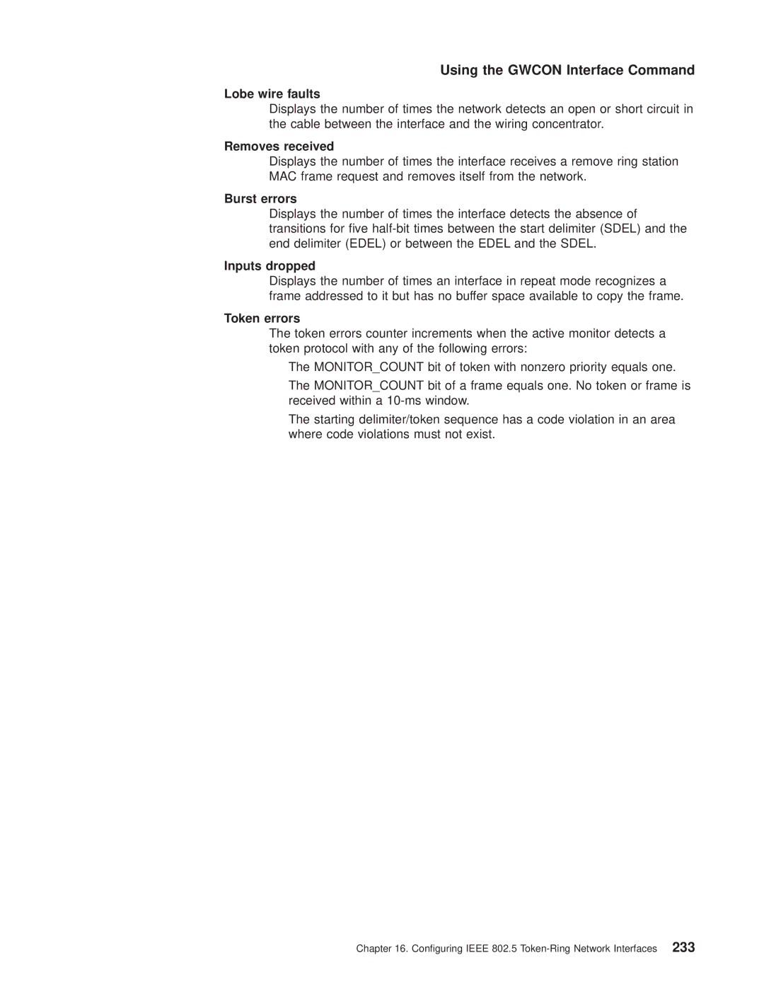 IBM SC30-3681-08 manual Lobe wire faults, Removes received, Burst errors, Inputs dropped, Token errors 