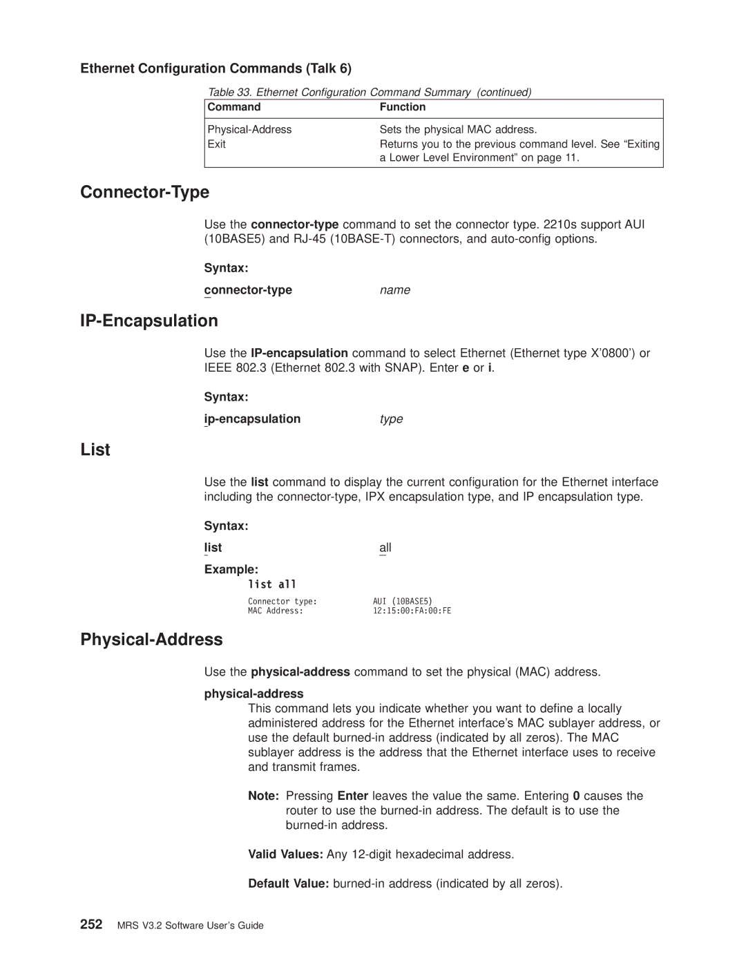 IBM SC30-3681-08 manual Connector-Type, IP-Encapsulation, Physical-Address, Ethernet Conguration Commands Talk 