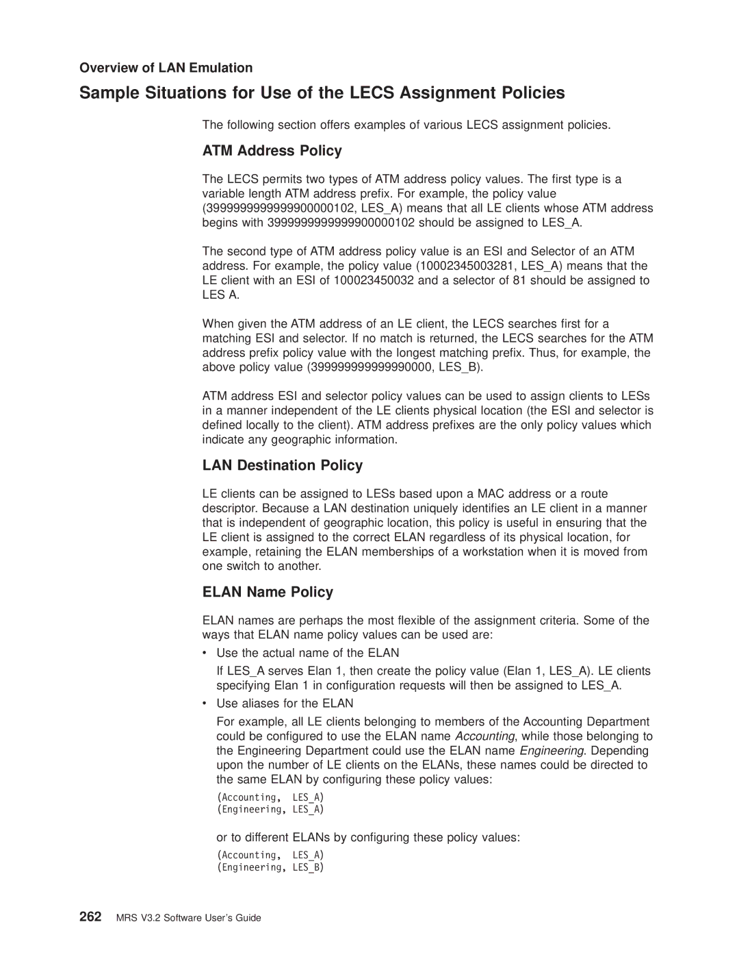 IBM SC30-3681-08 Sample Situations for Use of the Lecs Assignment Policies, ATM Address Policy, LAN Destination Policy 