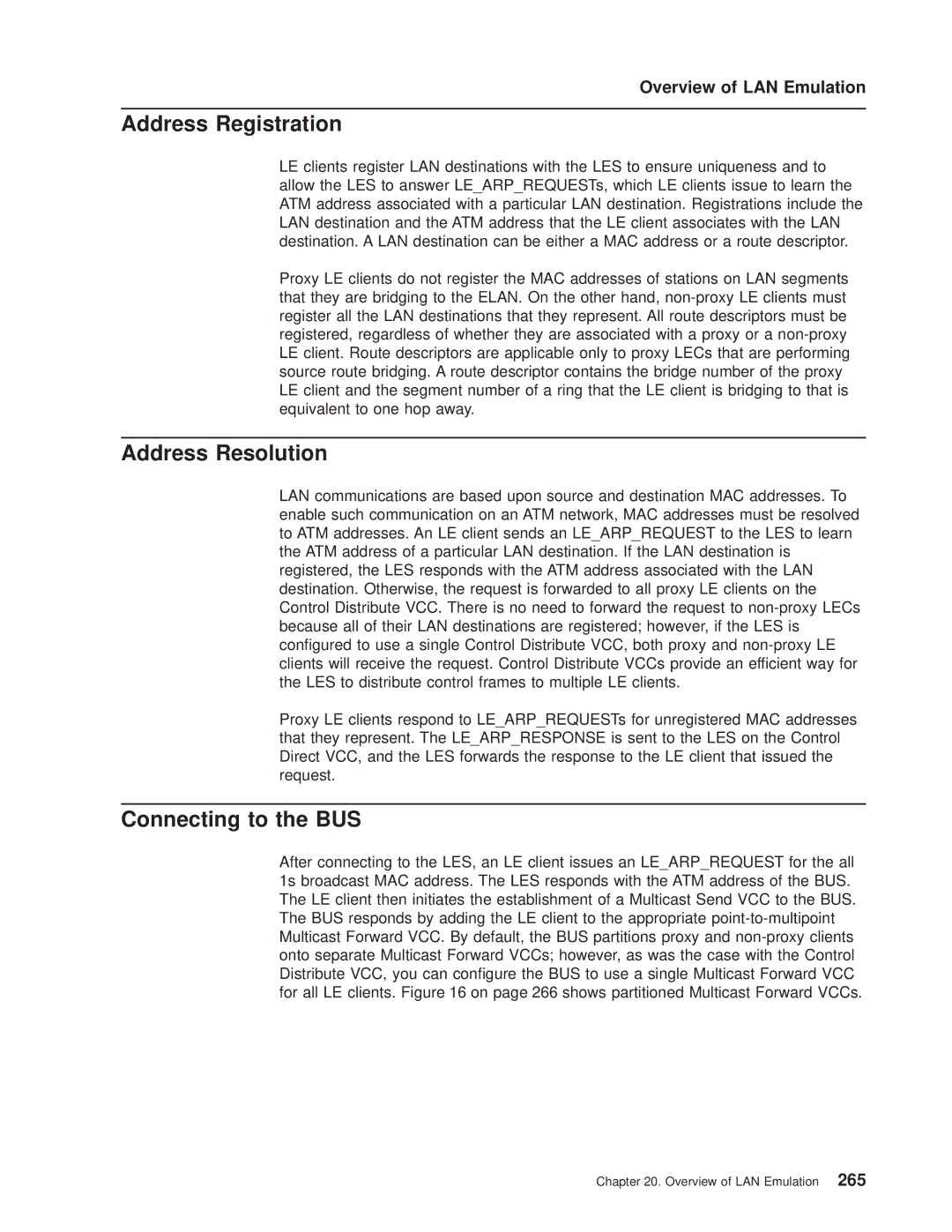 IBM SC30-3681-08 manual Address Registration, Address Resolution, Connecting to the BUS 