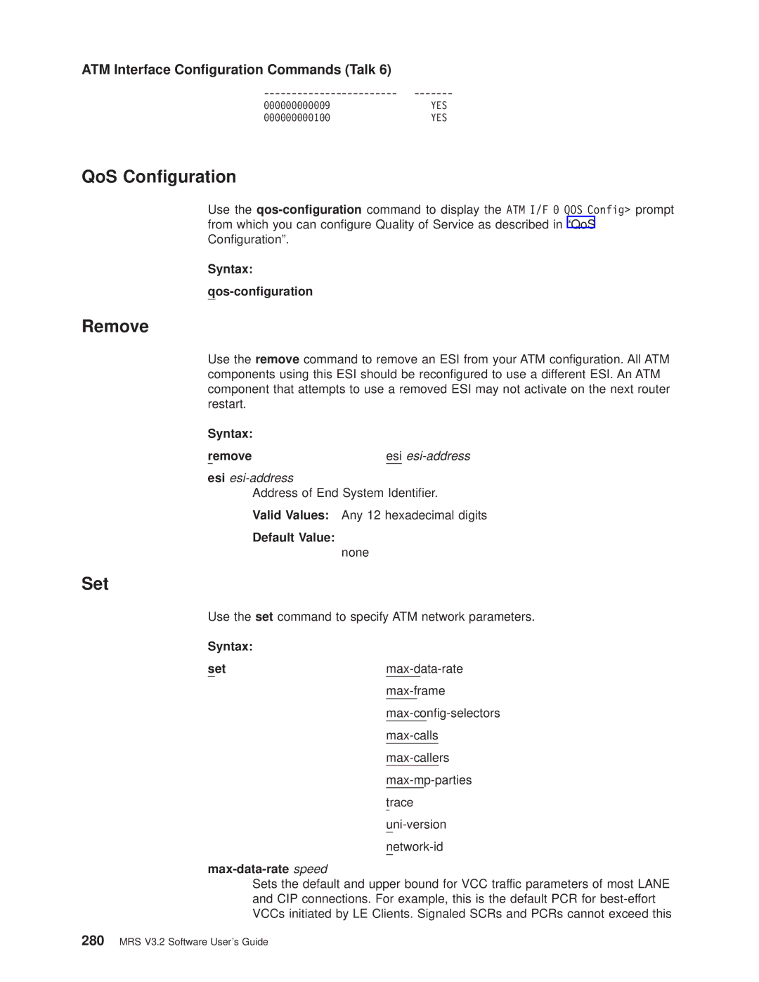 IBM SC30-3681-08 QoS Conguration, ATM Interface Conguration Commands Talk, Syntax Qos-conguration, Max-data-rate speed 