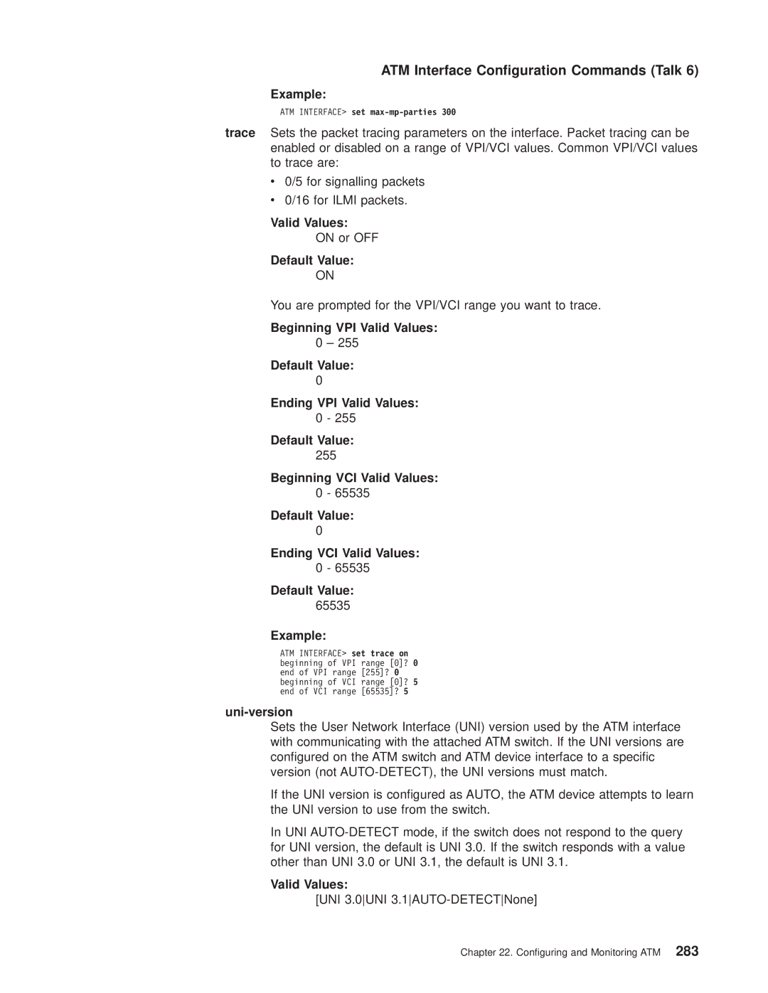 IBM SC30-3681-08 manual On or OFF, You are prompted for the VPI/VCI range you want to trace, 65535, Uni-version 