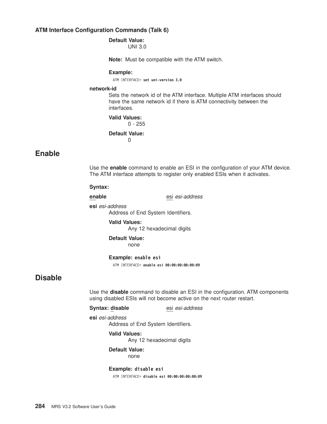 IBM SC30-3681-08 Uni, Network-id, Valid Values Default Value, Address of End System Identiers, Any 12 hexadecimal digits 