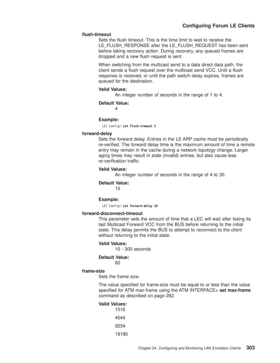 IBM SC30-3681-08 manual ¯ush-timeout, Forward-delay, Forward-disconnect-timeout, Default Value Frame-size 