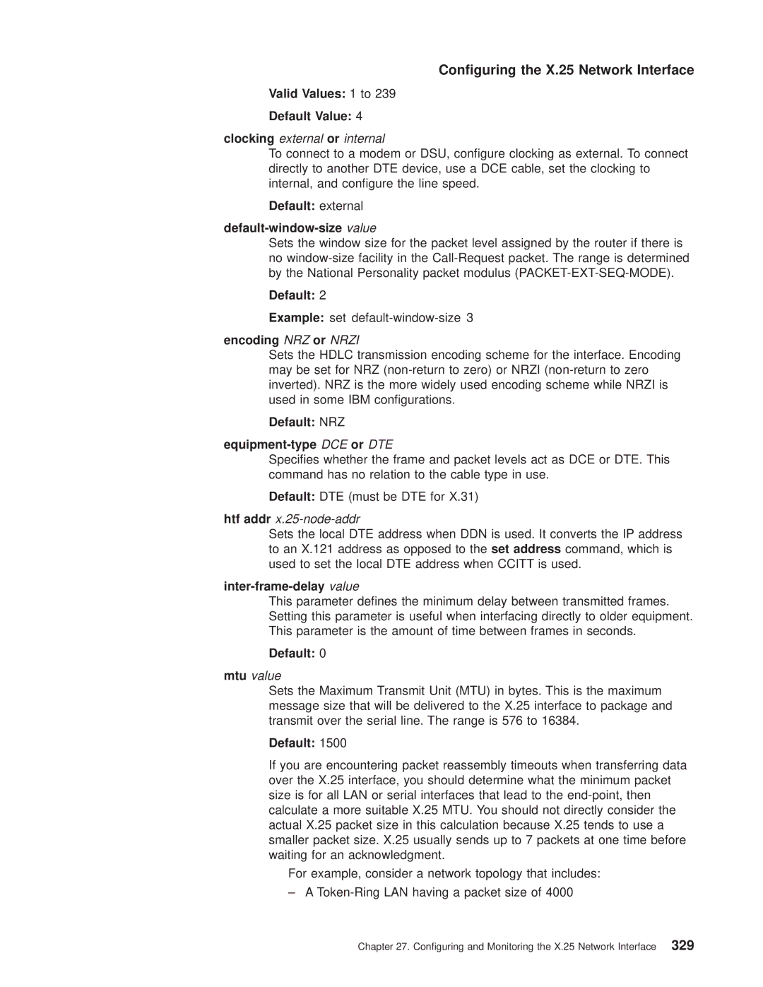 IBM SC30-3681-08 manual Valid Values 1 to Default Value, Default external Default-window-size value, Encoding NRZ or Nrzi 