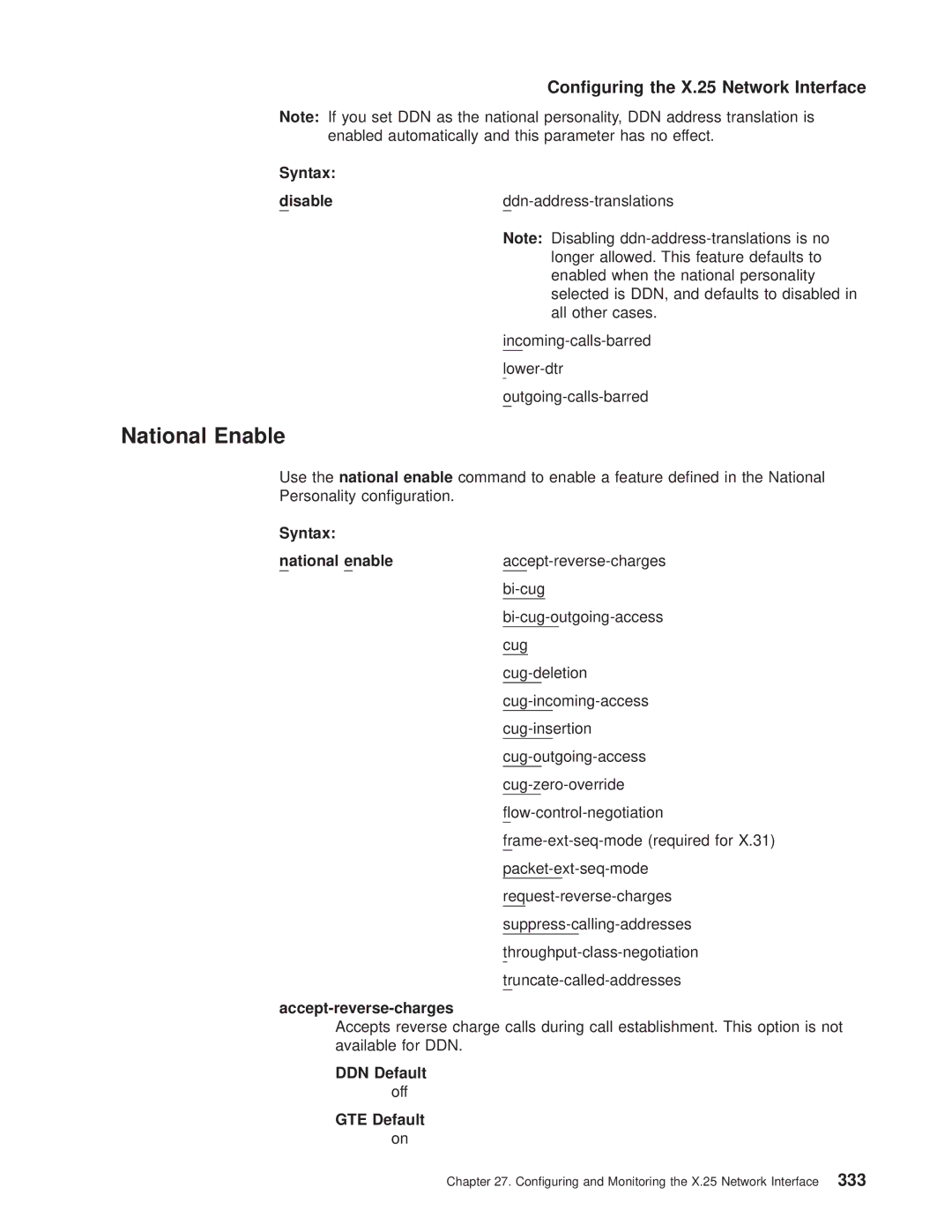 IBM SC30-3681-08 manual National Enable, Syntax National enable, Accept-reverse-charges, DDN Default, GTE Default 