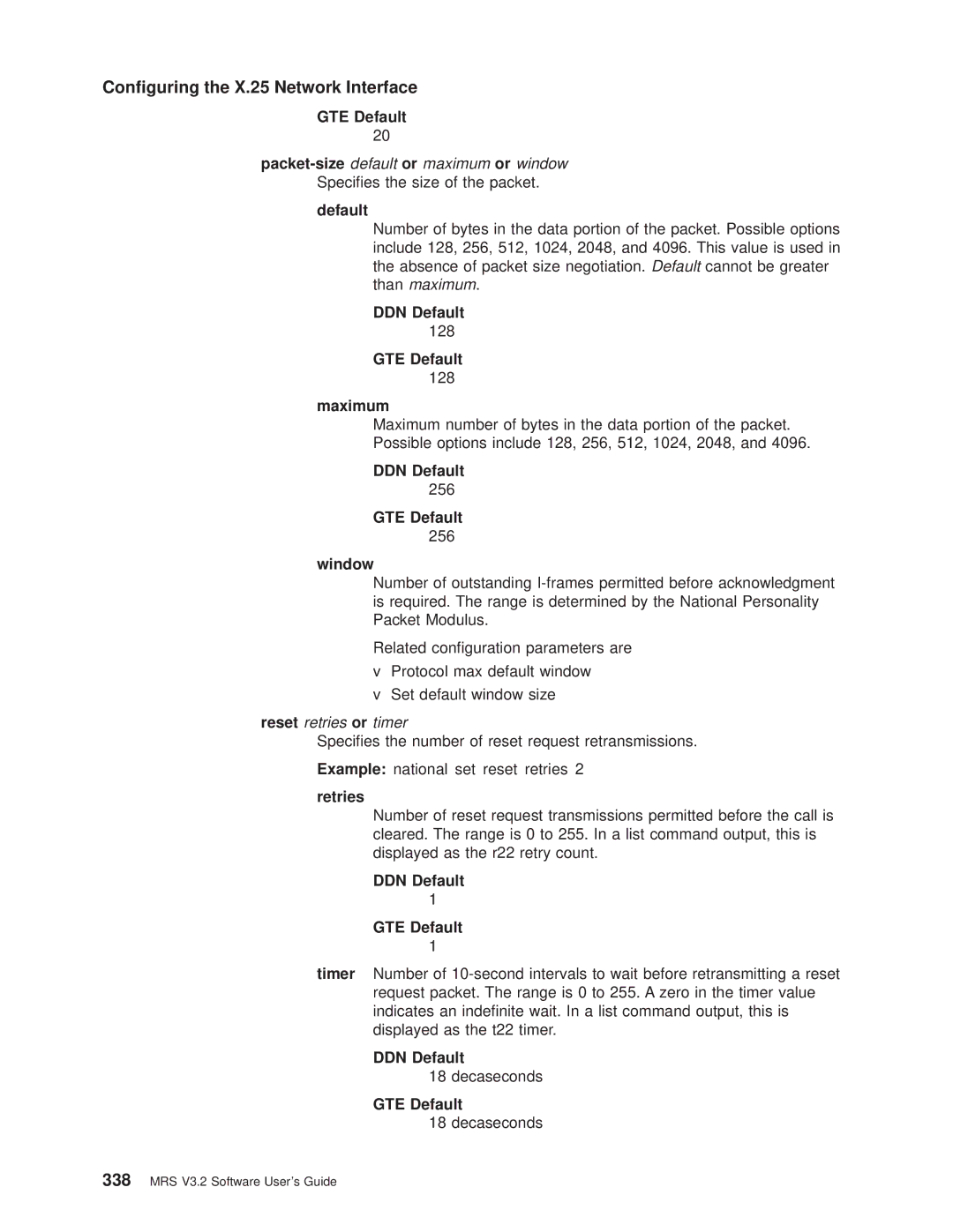 IBM SC30-3681-08 manual Maximum, Window, Reset retries or timer, Species the number of reset request retransmissions 