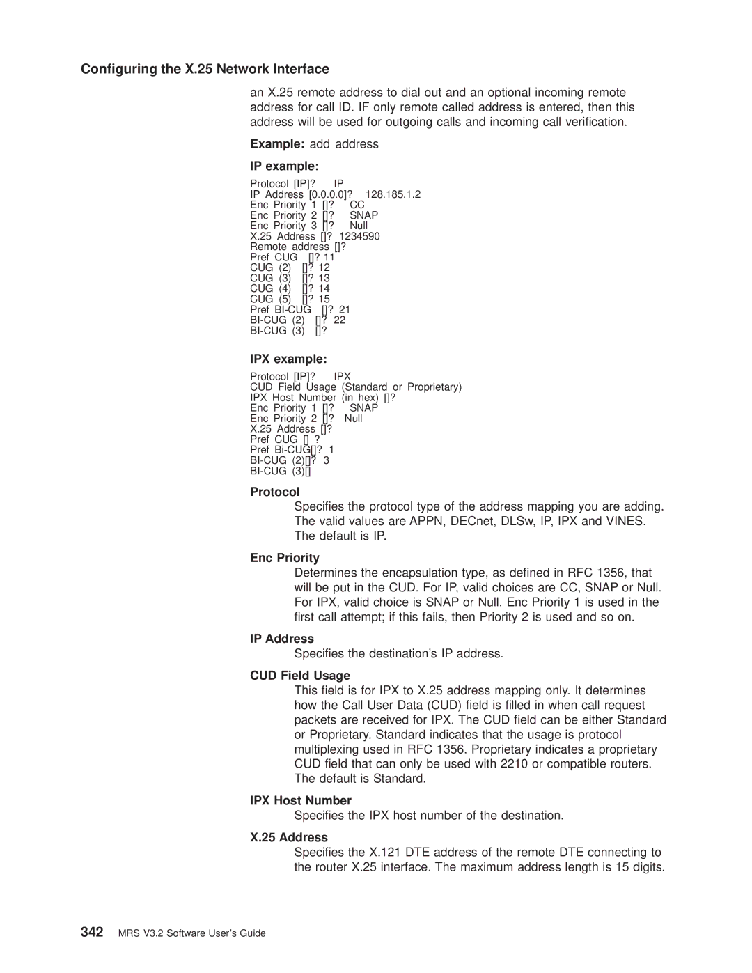 IBM SC30-3681-08 manual IP example, IPX example, Enc Priority, CUD Field Usage, IPX Host Number 