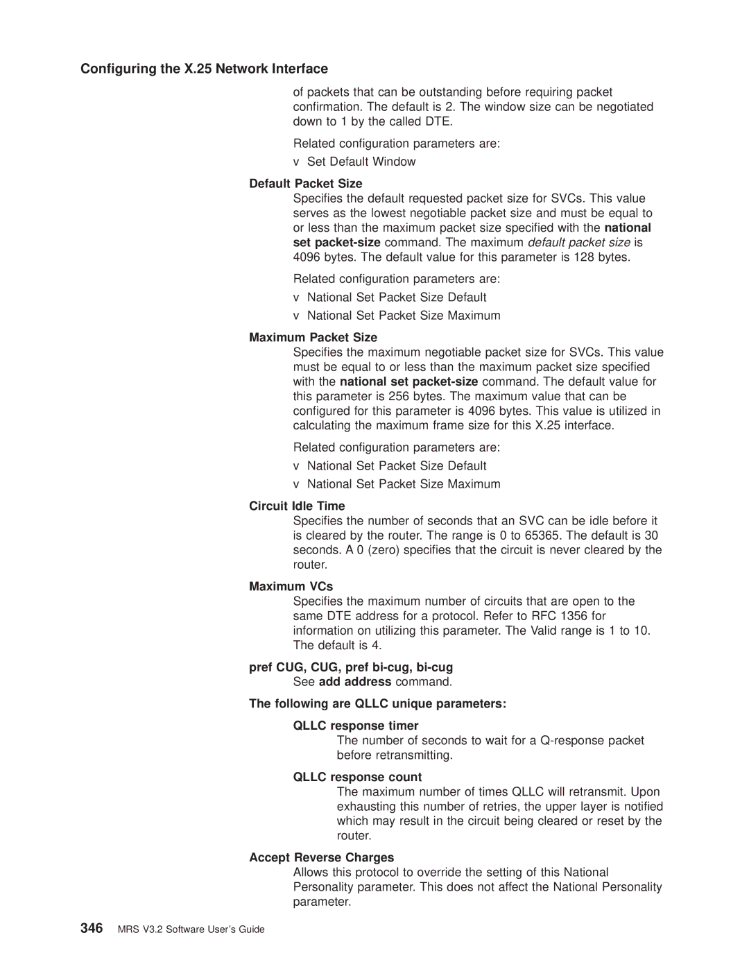 IBM SC30-3681-08 manual Default Packet Size, Maximum Packet Size, Circuit Idle Time, Maximum VCs, Qllc response count 