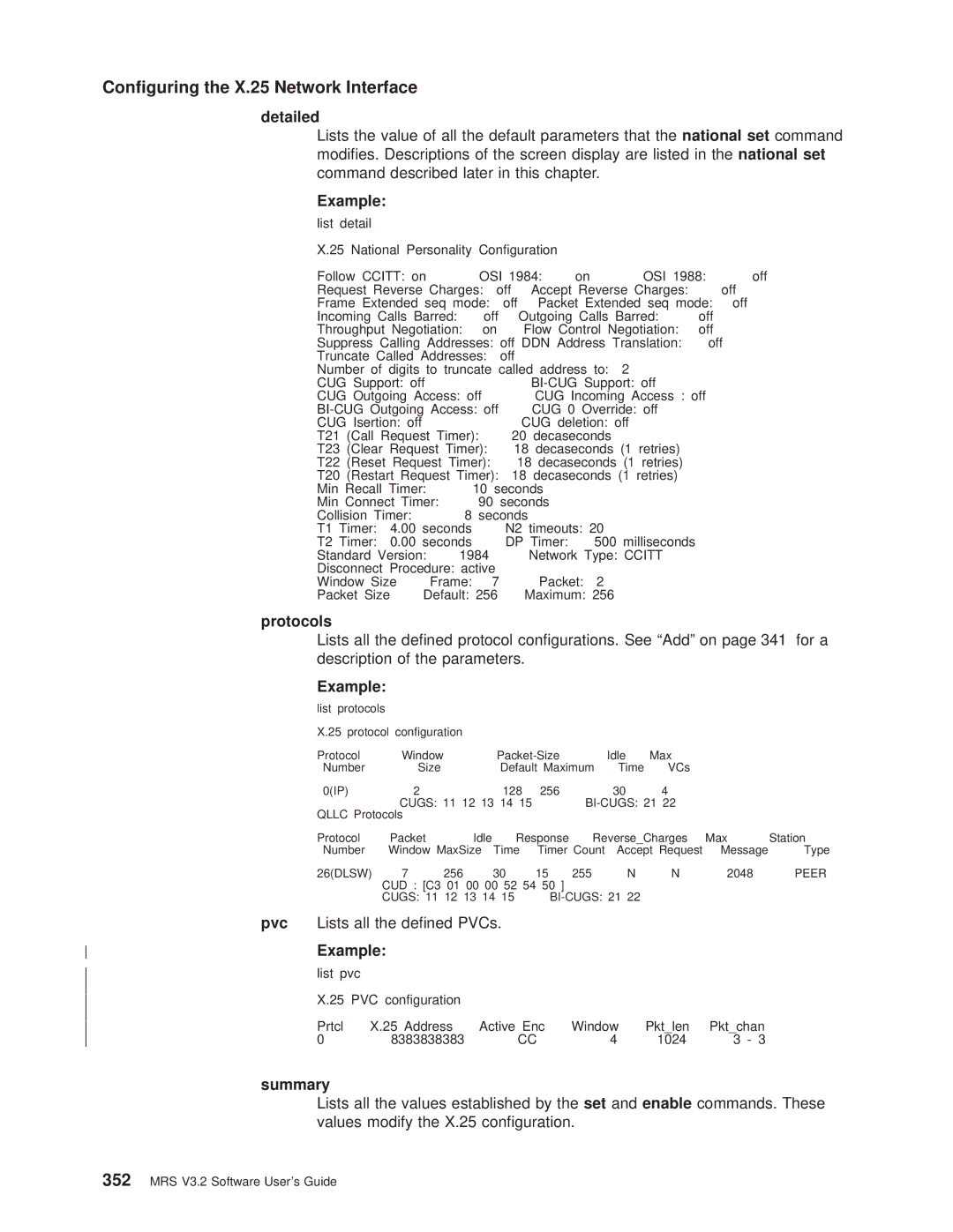 IBM SC30-3681-08 manual Detailed, Protocols, Lists all the dened PVCs, Summary 