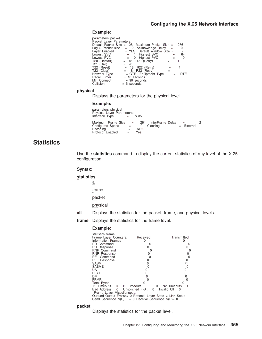 IBM SC30-3681-08 manual Physical, Displays the parameters for the physical level, Syntax Statistics all 