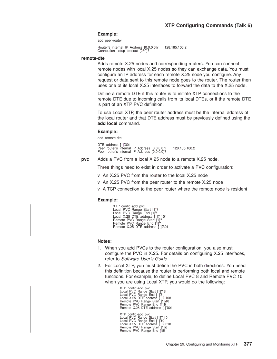 IBM SC30-3681-08 manual Remote-dte, Add local command, Refer to Software Users Guide 