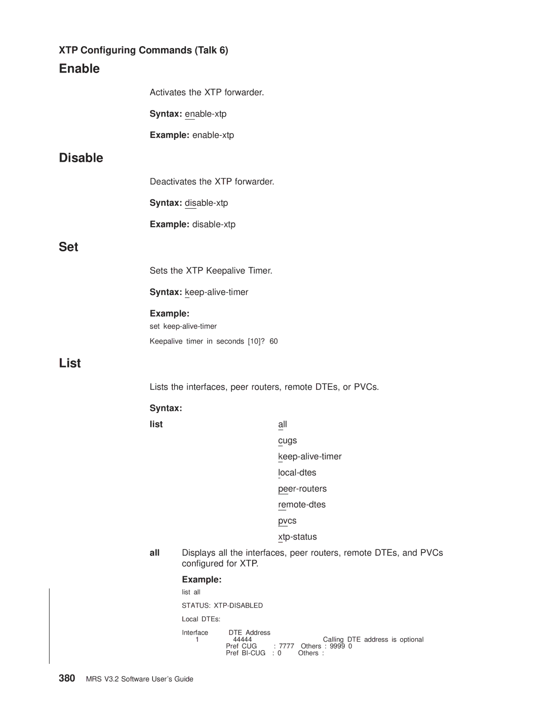 IBM SC30-3681-08 manual Syntax enable-xtp, Syntax disable-xtp 